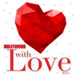Bollywood With Love - Retro - Jagjit Singh Song Download